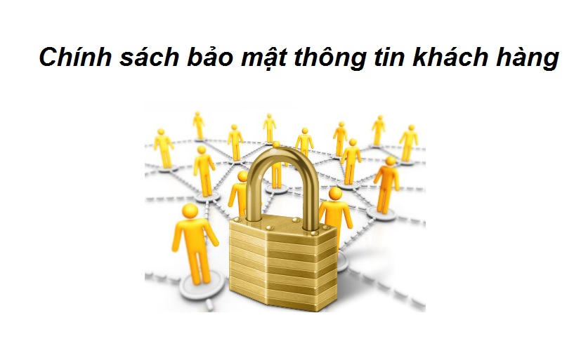 Chính sách bảo mật thông tin